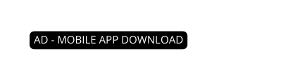 AD MOBILE APP DOWNLOAD