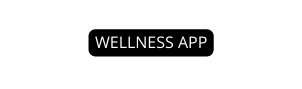 WELLNESS APP